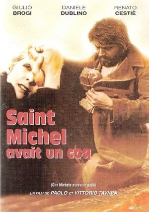, Saint Michel avait un coq